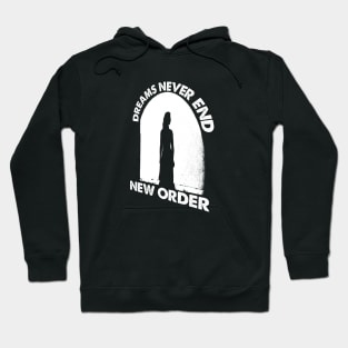 Dreams Never End // Fanmade Hoodie